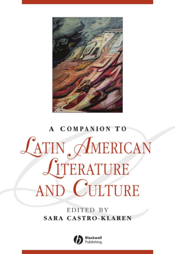 Companion to Latin American Literature and Culture