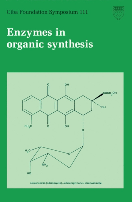 Enzymes in Organic Synthesis