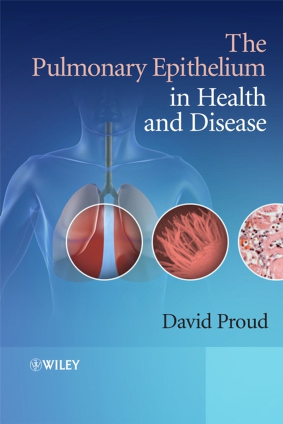 Pulmonary Epithelium in Health and Disease