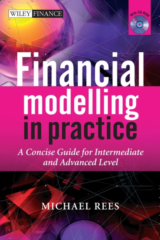 Financial Modelling in Practice (e-bog) af Rees, Michael