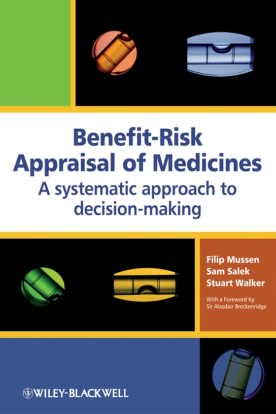 Benefit-Risk Appraisal of Medicines (e-bog) af Walker, Stuart