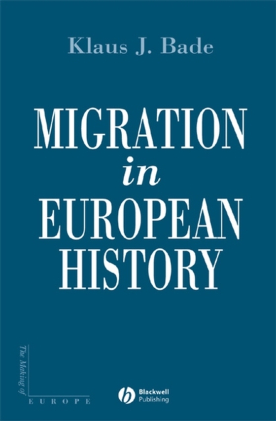 Migration in European History (e-bog) af Bade, Klaus