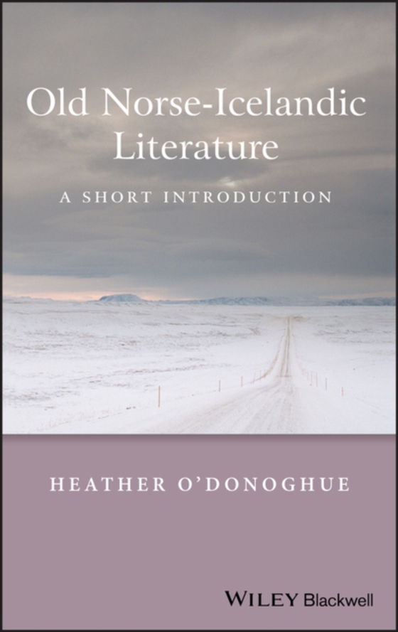 Old Norse-Icelandic Literature (e-bog) af O'Donoghue, Heather