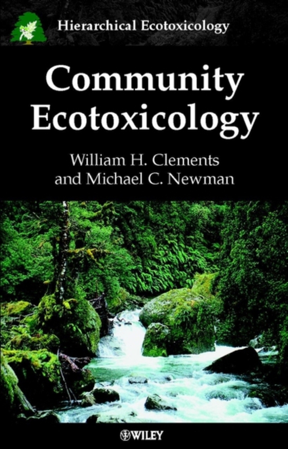 Community Ecotoxicology (e-bog) af Newman, Michael C.