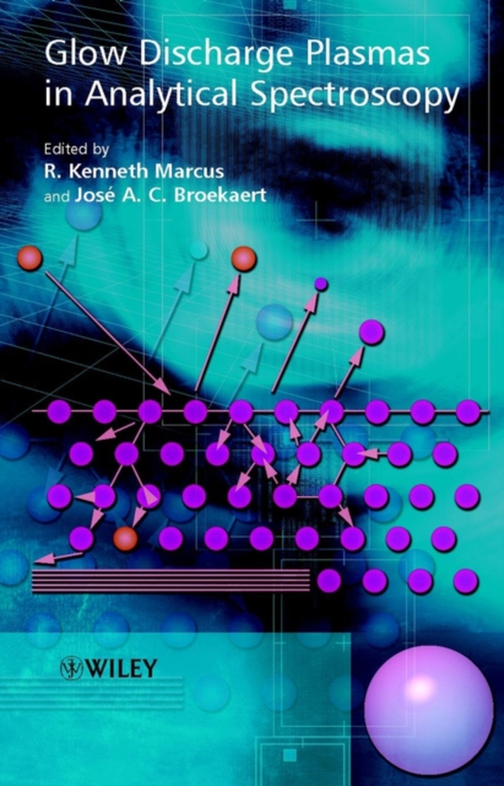 Glow Discharge Plasmas in Analytical Spectroscopy (e-bog) af -