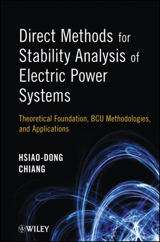 Direct Methods for Stability Analysis of Electric Power Systems (e-bog) af Chiang, Hsiao-Dong