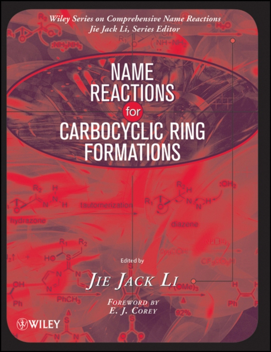 Name Reactions for Carbocyclic Ring Formations (e-bog) af -