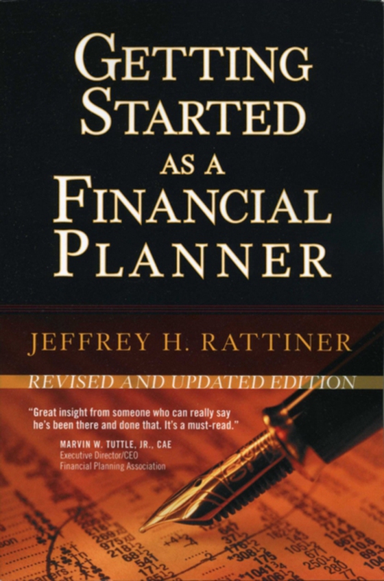 Getting Started as a Financial Planner (e-bog) af Rattiner, Jeffrey H.