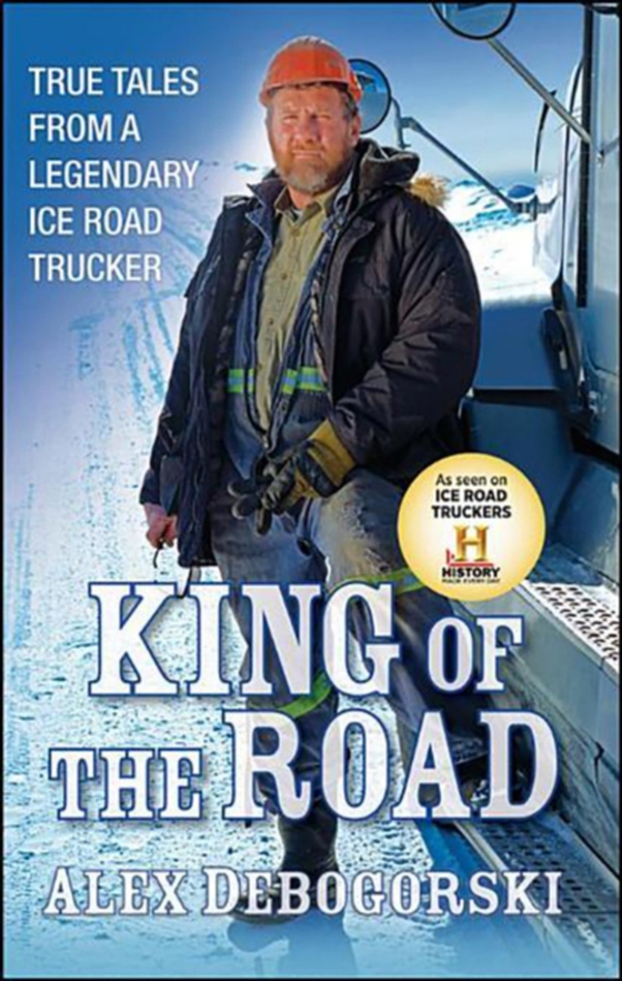 King of the Road (e-bog) af Debogorski, Alex