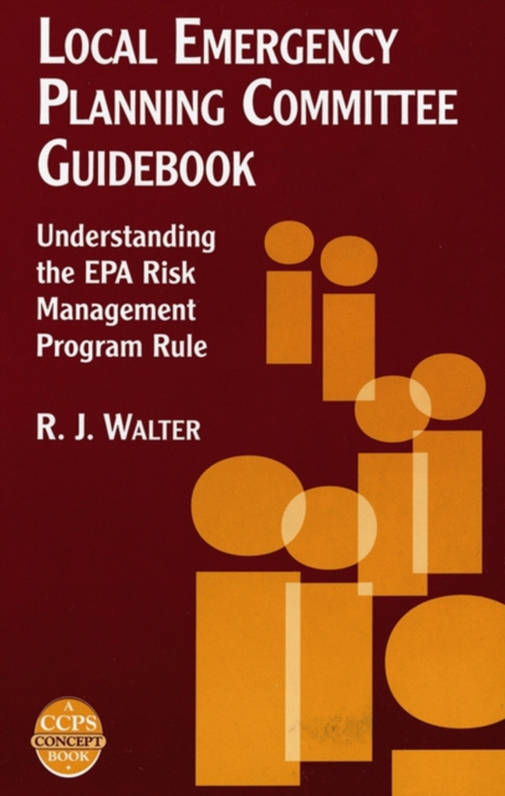 Local Emergency Planning Committee Guidebook (e-bog) af Walter, R. J.