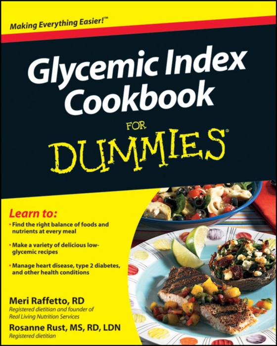 Glycemic Index Cookbook For Dummies (e-bog) af Rust, Rosanne