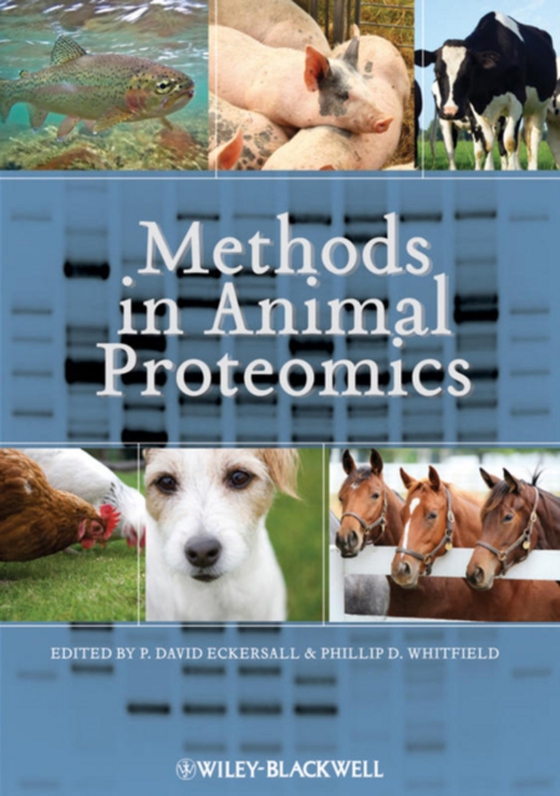 Methods in Animal Proteomics (e-bog) af Eckersall, David