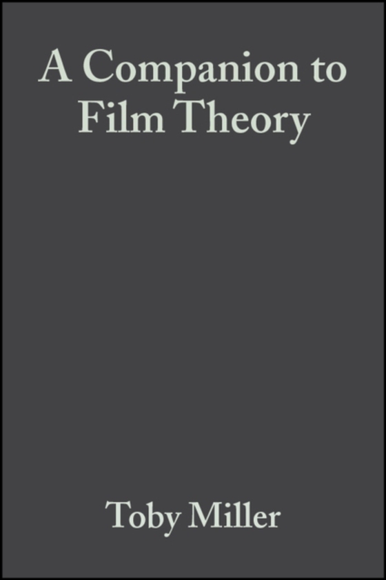 Companion to Film Theory