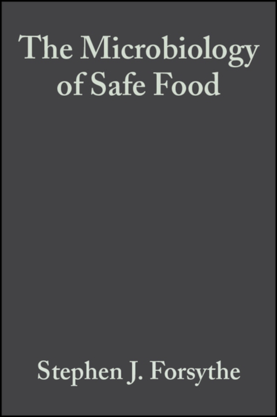 Microbiology of Safe Food