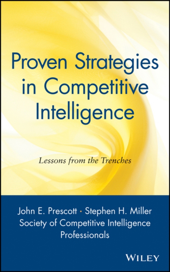 Proven Strategies in Competitive Intelligence (e-bog) af -