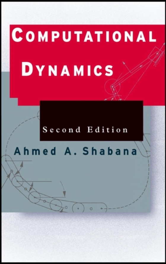 Computational Dynamics (e-bog) af Shabana, Ahmed A.