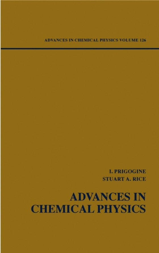 Advances in Chemical Physics, Volume 126