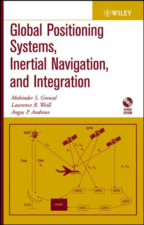 Global Positioning Systems, Inertial Navigation, and Integration (e-bog) af Andrews, Angus P.