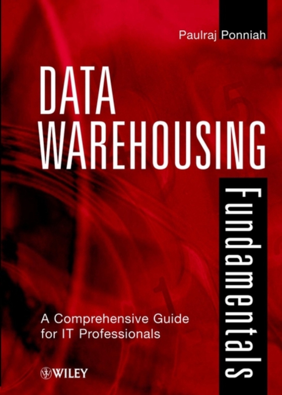 Data Warehousing Fundamentals (e-bog) af Ponniah, Paulraj