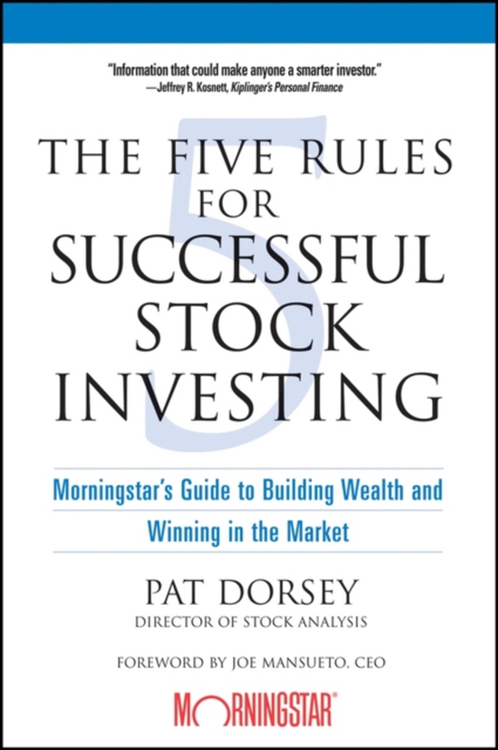 Five Rules for Successful Stock Investing (e-bog) af Dorsey, Pat