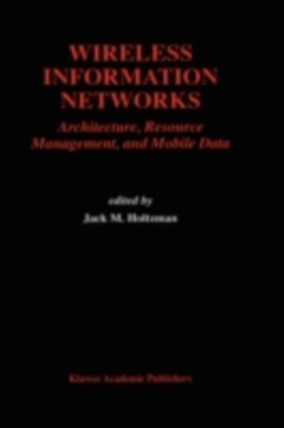 Wireless Information Networks