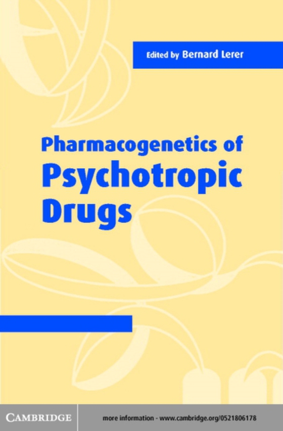 Pharmacogenetics of Psychotropic Drugs