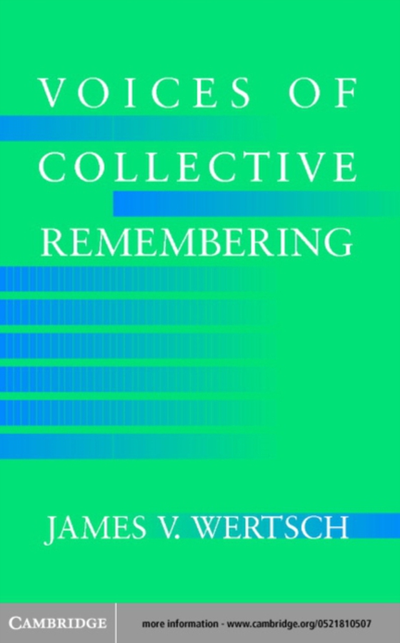 Voices of Collective Remembering