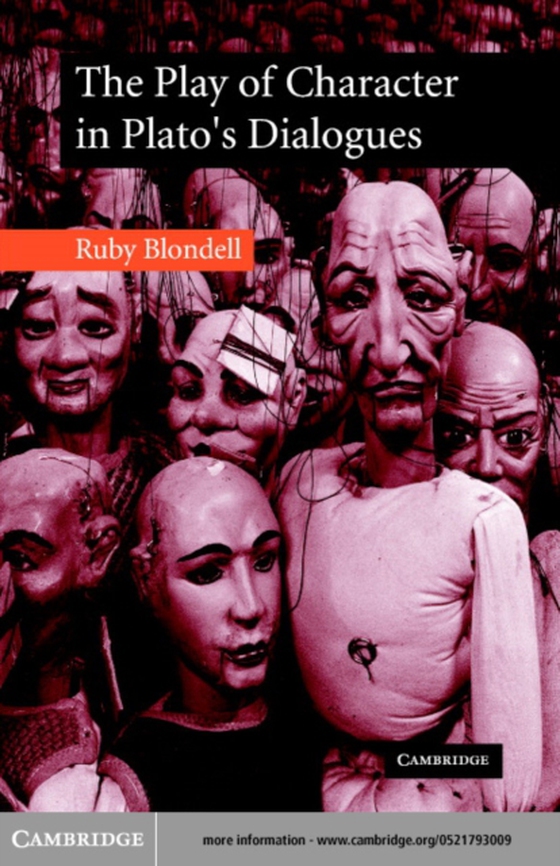 Play of Character in Plato's Dialogues (e-bog) af Blondell, Ruby
