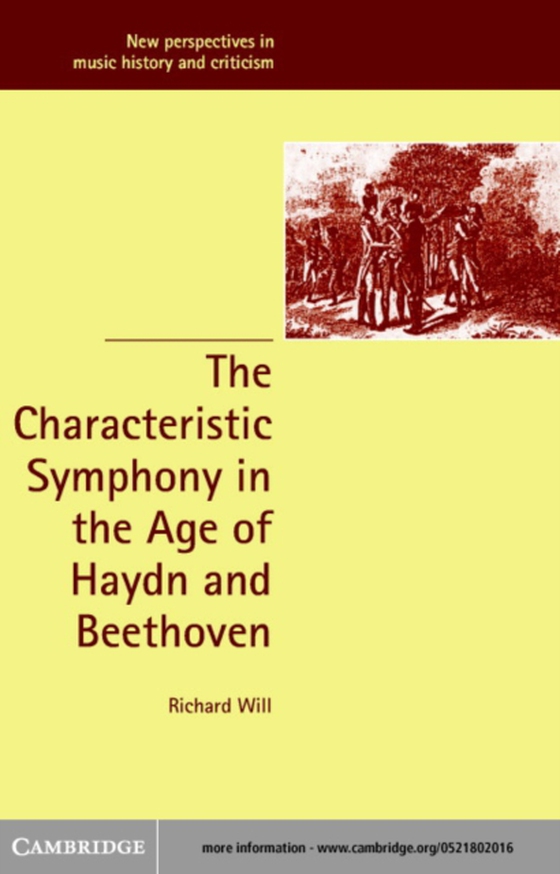 Characteristic Symphony in the Age of Haydn and Beethoven (e-bog) af Will, Richard