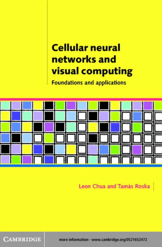 Cellular Neural Networks and Visual Computing (e-bog) af Roska, Tamas