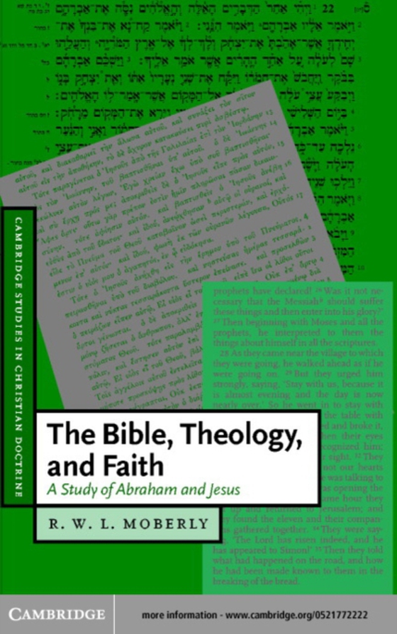 Bible, Theology, and Faith (e-bog) af Moberly, R. W. L.