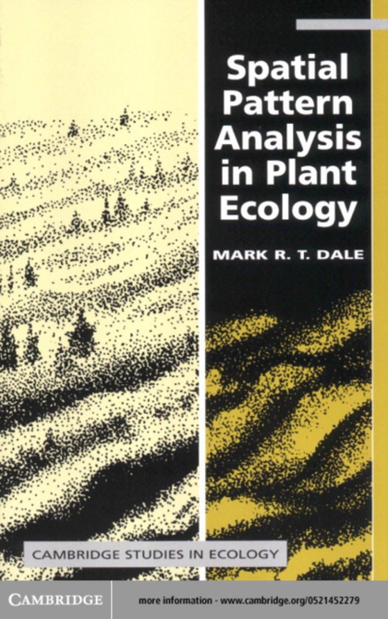 Spatial Pattern Analysis in Plant Ecology (e-bog) af Dale, Mark R. T.