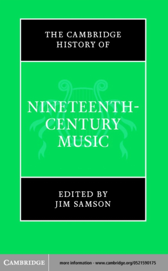 Cambridge History of Nineteenth-Century Music (e-bog) af -