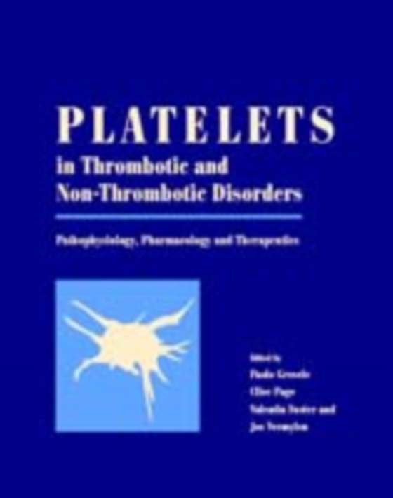 Platelets in Thrombotic and Non-Thrombotic Disorders (e-bog) af -