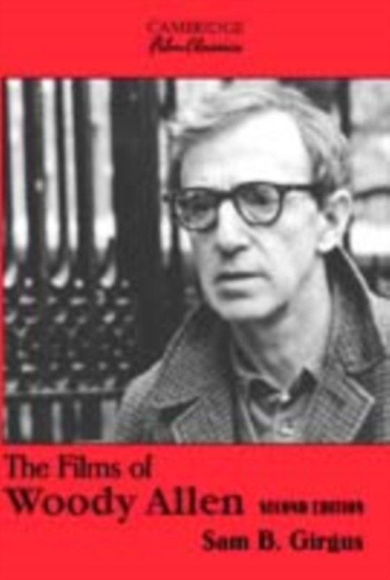 Films of Woody Allen (e-bog) af Girgus, Sam B.