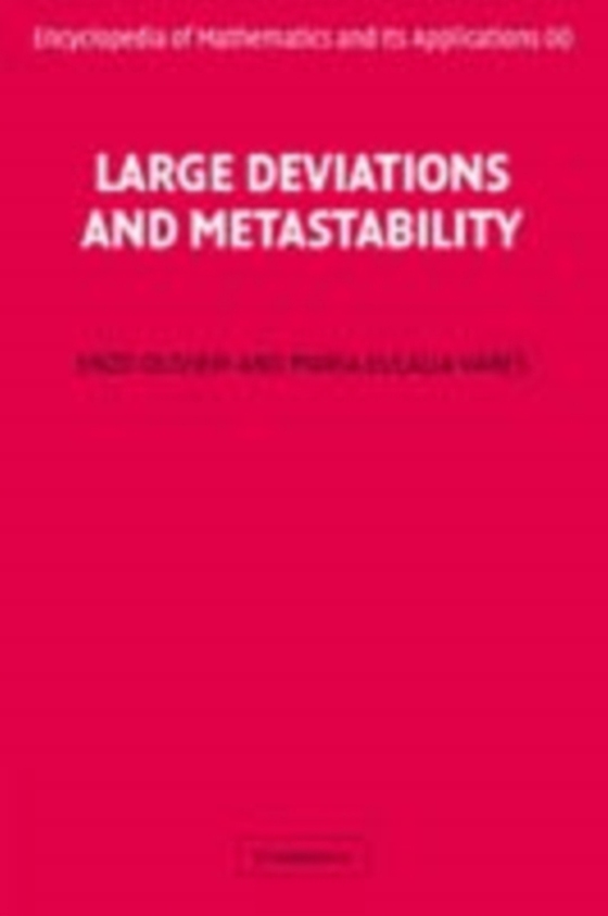 Large Deviations and Metastability (e-bog) af Vares, Maria Eulalia