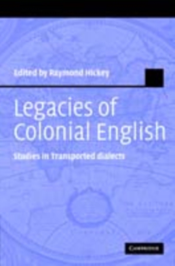 Legacies of Colonial English (e-bog) af -