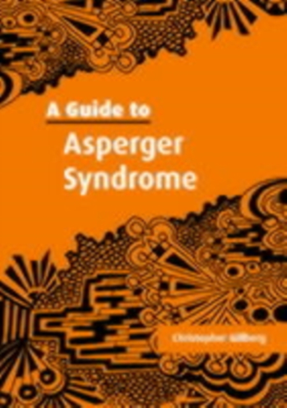 Guide to Asperger Syndrome (e-bog) af Gillberg, Christopher