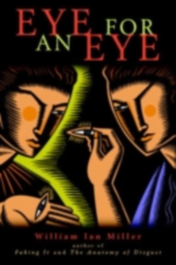 Eye for an Eye (e-bog) af Miller, William Ian