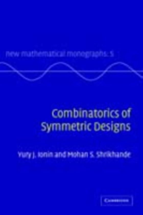 Combinatorics of Symmetric Designs (e-bog) af Shrikhande, Mohan S.