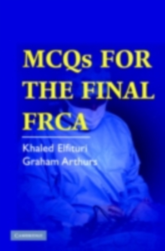 MCQs for the Final FRCA