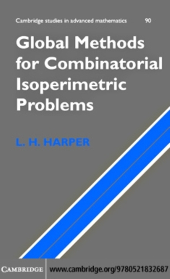 Global Methods for Combinatorial Isoperimetric Problems (e-bog) af Harper, L. H.