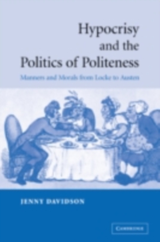 Hypocrisy and the Politics of Politeness (e-bog) af Davidson, Jenny