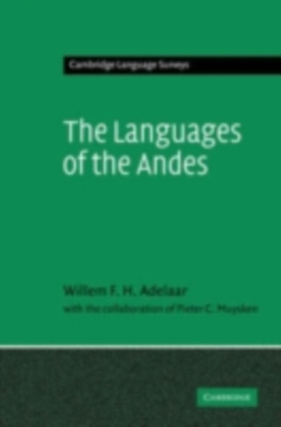 Languages of the Andes (e-bog) af Adelaar, Willem F. H.