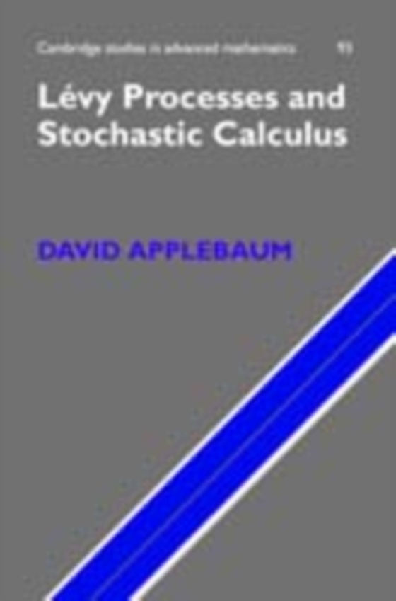 Levy Processes and Stochastic Calculus