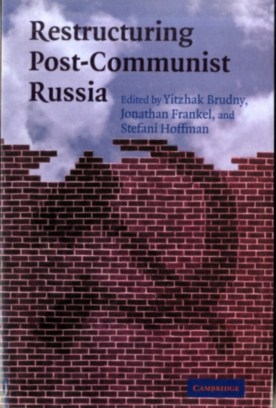 Restructuring Post-Communist Russia (e-bog) af -