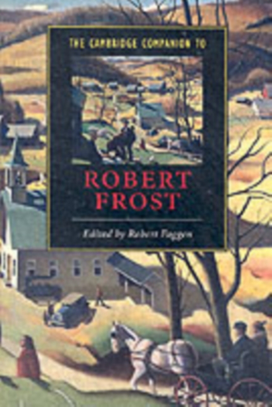 Cambridge Companion to Robert Frost