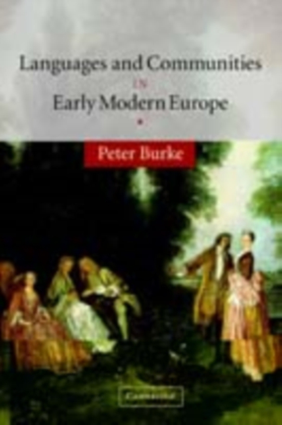 Languages and Communities in Early Modern Europe