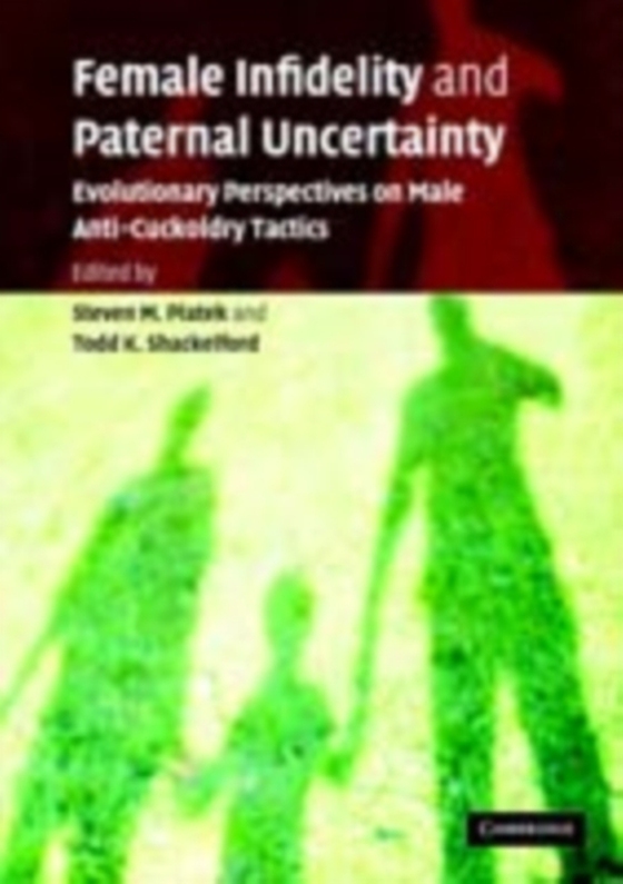 Female Infidelity and Paternal Uncertainty