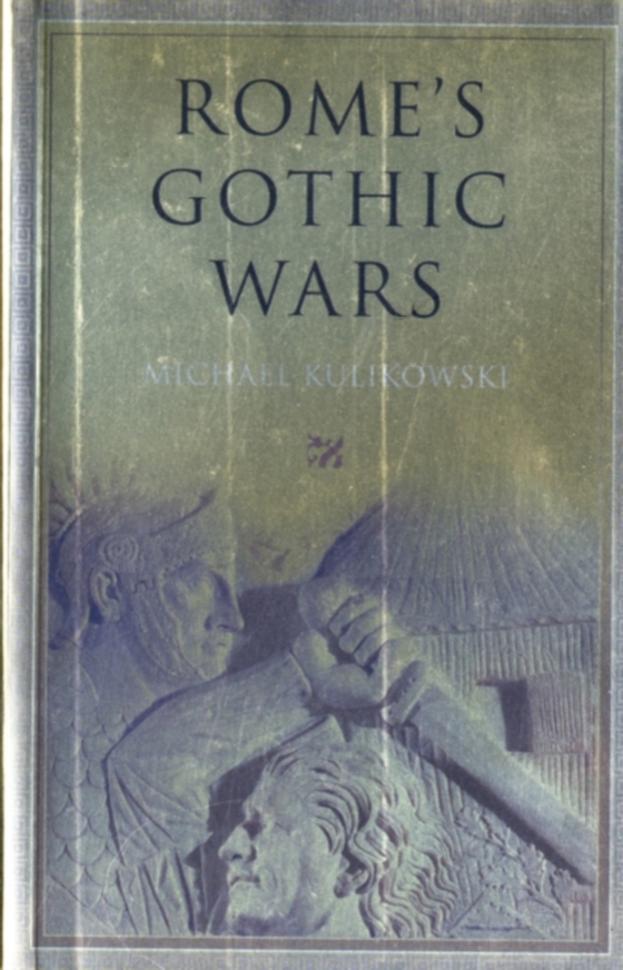 Rome's Gothic Wars